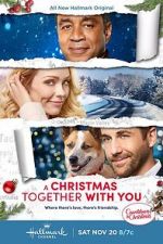 Watch Christmas Together with You Wolowtube