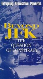 Watch Beyond \'JFK\': The Question of Conspiracy Wolowtube
