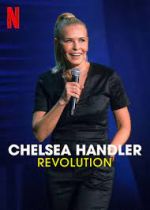 Watch Chelsea Handler: Revolution Wolowtube
