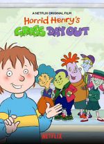 Watch Horrid Henry\'s Gross Day Out Wolowtube