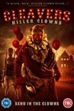 Watch Cleavers: Killer Clowns Wolowtube