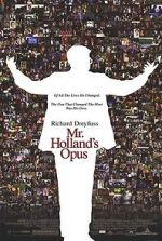 Watch Mr. Holland\'s Opus Wolowtube