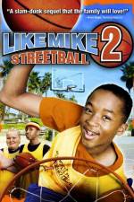 Watch Like Mike 2: Streetball Wolowtube