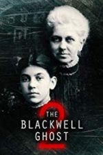 Watch The Blackwell Ghost 2 Wolowtube