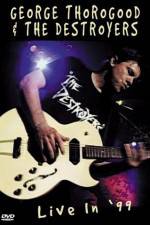 Watch George Thorogood & The Destroyers Live in '99 Wolowtube