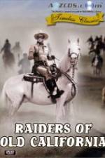 Watch Raiders of Old California Wolowtube