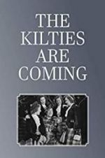 Watch The Kilties Are Coming Wolowtube