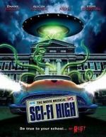 Watch Sci-Fi High: The Movie Musical Wolowtube