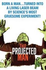 Watch The Projected Man Wolowtube