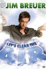 Watch Jim Breuer: Let's Clear the Air Wolowtube