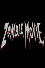 Watch Zombie Movie Wolowtube
