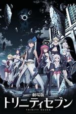 Watch Trinity Seven: The Movie - Eternity Library and Alchemic Girl Wolowtube