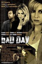 Watch Bad Day Movie2k