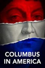 Watch Columbus in America Wolowtube