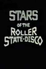 Watch Stars of the Roller State Disco Wolowtube
