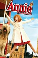 Watch Annie: A Royal Adventure! Wolowtube