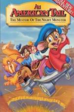 Watch An American Tail The Mystery of the Night Monster Wolowtube