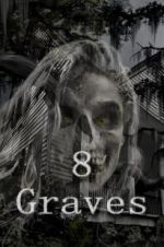 Watch 8 Graves Wolowtube
