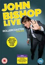 Watch John Bishop Live: The Rollercoaster Tour Wolowtube