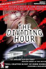Watch The Dividing Hour Wolowtube