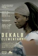Watch DeKalb Elementary (Short 2017) Wolowtube