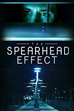 Watch The Spearhead Effect Wolowtube