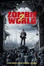 Watch Zombie World 2 Wolowtube