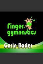 Watch Garin Bader: Finger Gymnastics Super Hand Conditioning Wolowtube