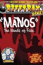 Watch RiffTrax Live: Manos - The Hands of Fate Wolowtube