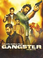 Watch Gangster Vs State Wolowtube