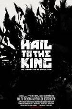 Watch Hail to the King: 60 Years of Destruction Wolowtube
