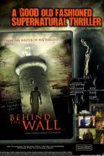 Watch Behind the Wall Wolowtube