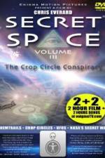 Watch Secret Space III: The Crop Circle Conspiracy Wolowtube