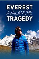 Watch Discovery Channel Everest Avalanche Tragedy Wolowtube