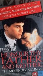Watch Honor Thy Father and Mother: The True Story of the Menendez Murders Wolowtube
