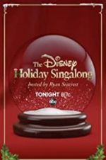 Watch The Disney Holiday Singalong Wolowtube