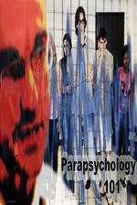 Watch Parapsychology 101 Wolowtube
