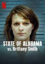 Watch State of Alabama vs. Brittany Smith Wolowtube