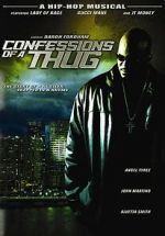 Watch Confessions of a Thug Wolowtube