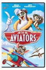 Watch The Aviators Wolowtube