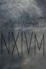 Watch The Lost Women of NXIVM Wolowtube