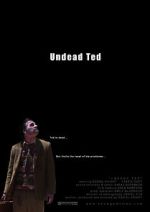 Watch Undead Ted Wolowtube