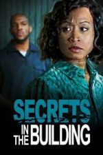 Watch Secrets in the Building Wolowtube