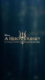 Watch A Hero\'s Journey: The Making of Percy Jackson and the Olympians Wolowtube