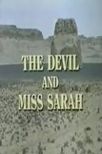 Watch The Devil and Miss Sarah Wolowtube