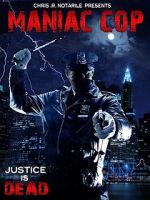 Watch Maniac Cop (Short 2008) Wolowtube