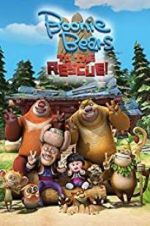 Watch Boonie Bears: To the Rescue Wolowtube