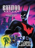 Watch Batman Beyond: The Movie Wolowtube