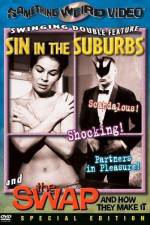 Watch Sin in the Suburbs Wolowtube