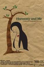 Watch Harmony and Me Wolowtube